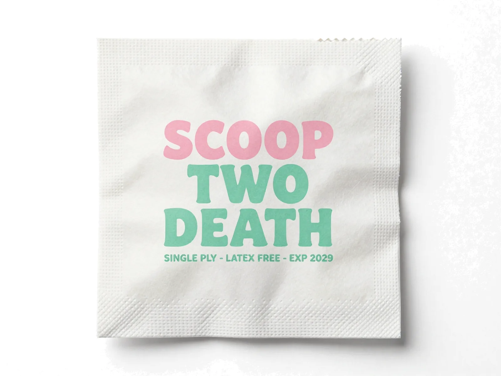 Scoop Two Death napkin packet
